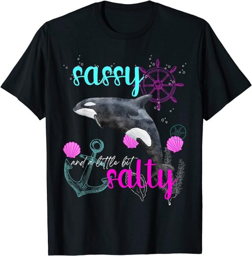 Orca Whale Sassy & Salty Attitude Sweet Southern Prep Gear T-Shirt