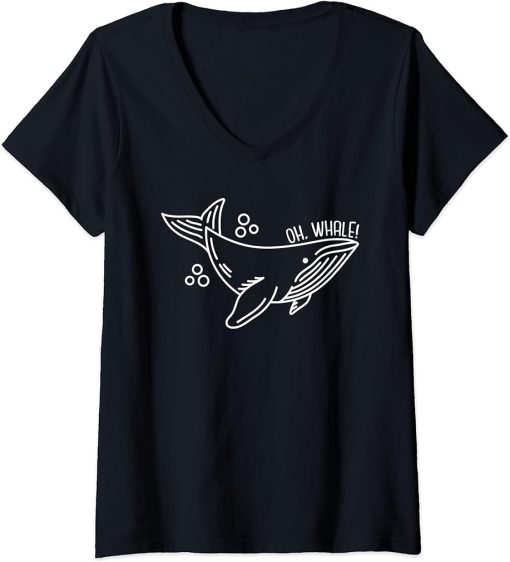 Womens Oh Whale Funny Orca Pun - Ocean Creature Sea Humor Quote Say V-Neck T-Shirt